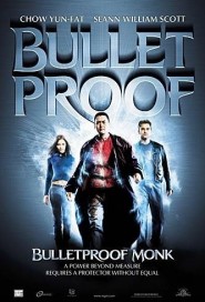 Bulletproof Monk poster