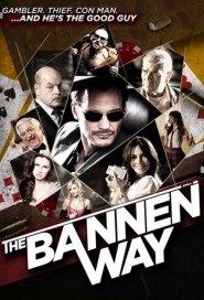 The Bannen Way poster
