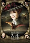 The Extraordinary Adventures of Adele Blanc-Sec poster