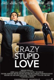 Crazy, Stupid, Love. poster