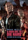 A Good Day to Die Hard poster