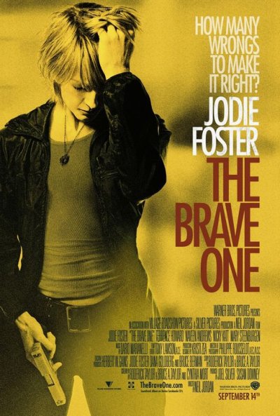 The Brave One poster - เดอะ เบรฟ วัน หัวใจเธอต้องกล้า โปสเตอร์