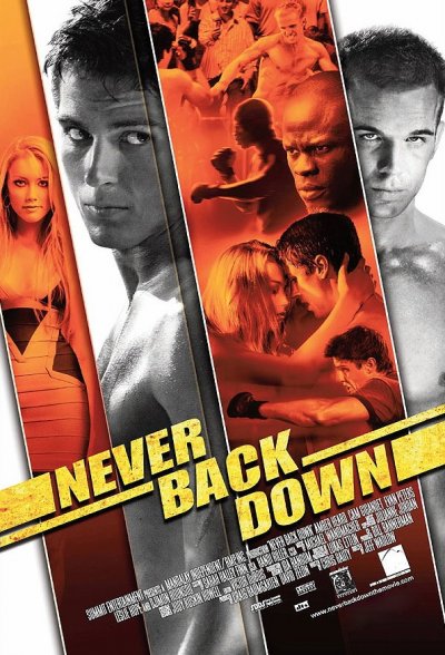 Never Back Down poster - กระชากใจสู้ แล้วคว้าใจเธอ โปสเตอร์