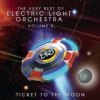 The Very Best of Electric Light Orchestra Volume 2: Ticket to the Moon