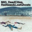 อัลบัม Dead Cities, Red Seas & Lost Ghosts