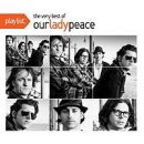 อัลบัม Playlist: The Very Best of Our Lady Peace