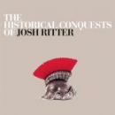 อัลบัม The Historical Conquests of Josh Ritter