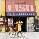 อัลบัม When Fish Ride Bicycles