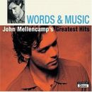 อัลบัม Words & Music: John Mellencamp\'s Greatest Hits