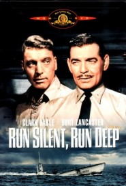 Run Silent Run Deep poster