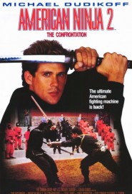 American Ninja 2: The Confrontation poster