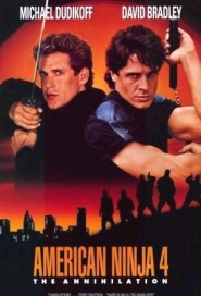 American Ninja 4: The Annihilation poster