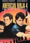 American Ninja 4: The Annihilation poster