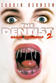 The Dentist II poster