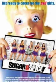 Sugar & Spice poster