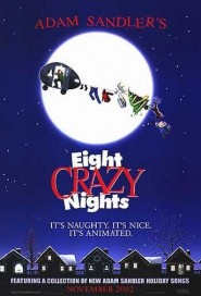 Eight Crazy Nights poster