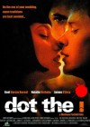 Dot the I poster