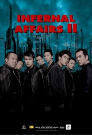 Infernal Affairs 2 poster
