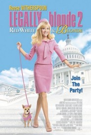 Legally Blonde 2: Red, White & Blonde poster