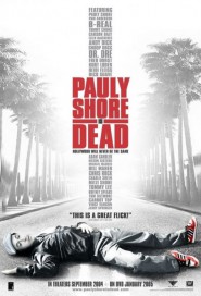 Pauly Shore Is Dead poster