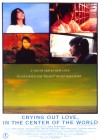 Crying Out for Love, In the Center of the World poster