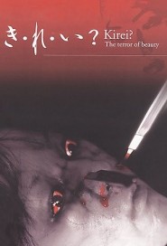 Kirei? The Terror Of Beauty poster