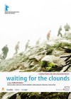 Waiting for the Clouds poster