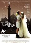 The Tiger and the Snow poster