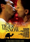 The Tiger and the Snow poster