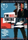 I'm Not There. poster