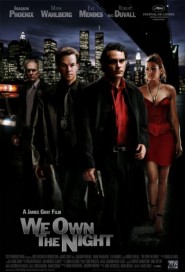 We Own the Night poster