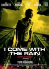 I Come with the Rain poster