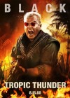 Tropic Thunder poster