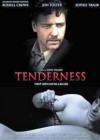 Tenderness poster