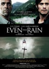 Even the Rain poster