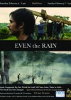 Even the Rain poster