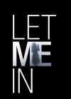 Let Me In poster