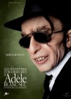 The Extraordinary Adventures of Adele Blanc-Sec poster