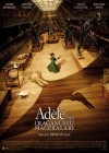 The Extraordinary Adventures of Adele Blanc-Sec poster