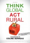 Think Global, Act Rural poster