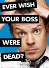 Horrible Bosses poster