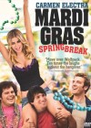 Mardi Gras: Spring Break poster