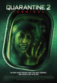 Quarantine 2: Terminal poster