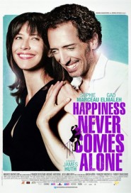Happiness Never Comes Alone poster