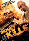 Money Kills poster