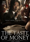 The Taste of Money poster