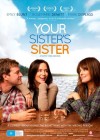 Your Sister's Sister poster