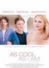 As Cool as I Am poster