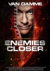 Enemies Closer poster