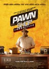 Pawn Shop Chronicles poster